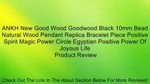 ANKH New Good Wood Goodwood Black 10mm Bead Natural Wood Pendant Replica Bracelet Piece Positive Spirit Magic Power Circle Egyptian Positive Power Of Joyous Life Review