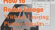 How to Reduce Image Size Without Loosing Image Quality in Paint