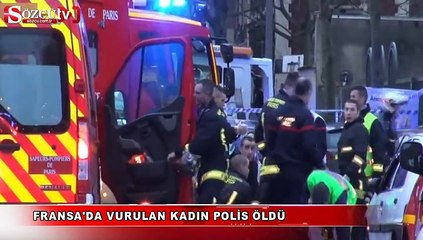 Fransa'da vurulan kadın polis öldü