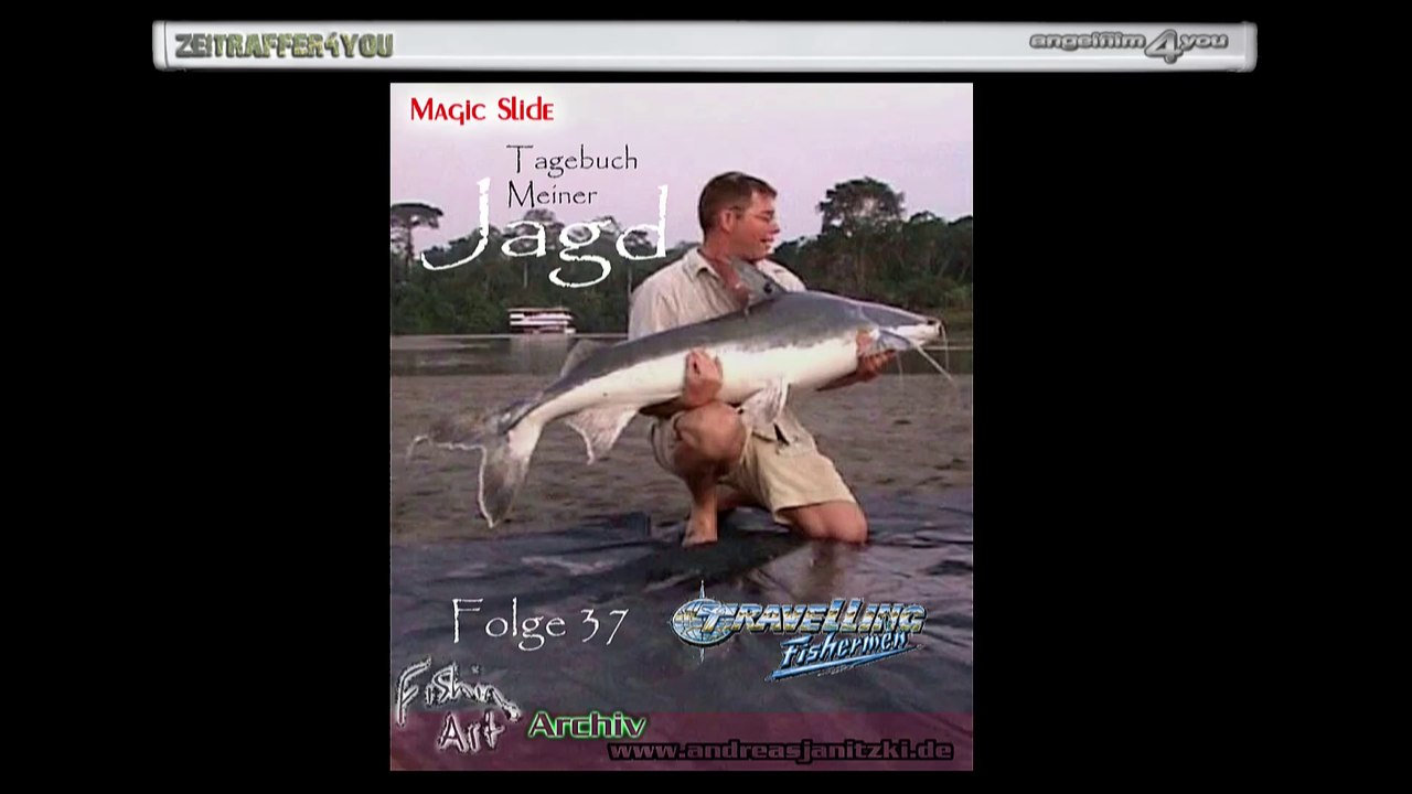 Tagebuch Meiner Jagd Teil 37 Travelling Fisherman