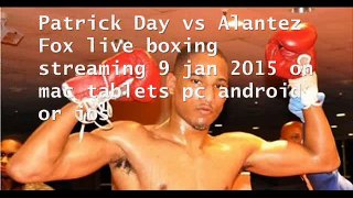 watch Patrick Day vs Alantez Fox live stream