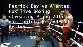 live Patrick Day vs Alantez Fox telecast