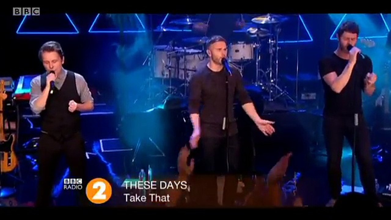 Take That - These Days Live at BBC Radio 2 In Concert 2014