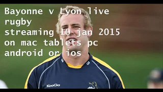watch Bayonne vs Lyon rugby live
