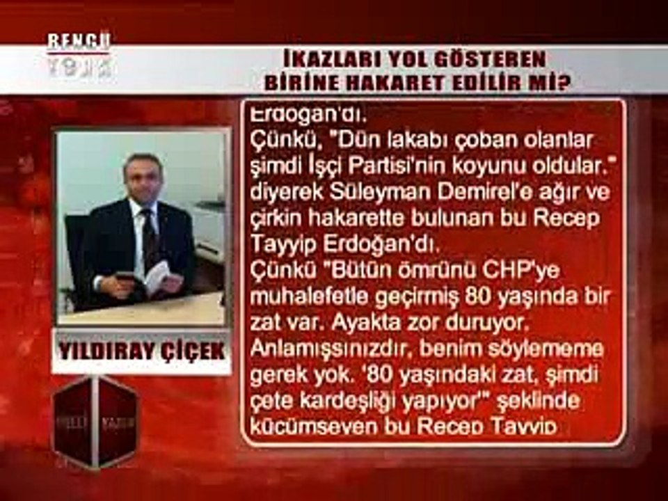 KÖŞELİ YAZILAR - YILDIRAY ÇİÇEK 09.01.2015