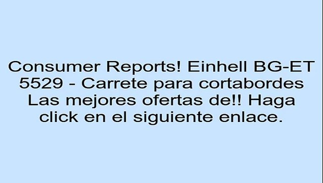 Einhell BG-ET 5529 - Carrete para cortabordes opiniones
