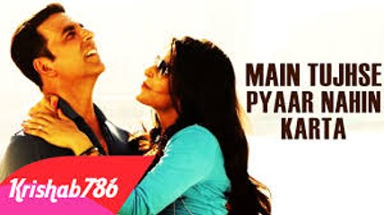 Main Tujhse Pyaar Nahin Karta (Baby) Full HD Video Song