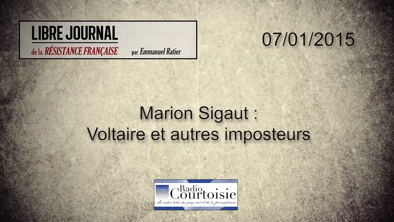Marion Sigaut : Voltaire et autres imposteurs