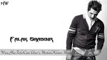 Mandiyan - Falak Shabbir--full song official
