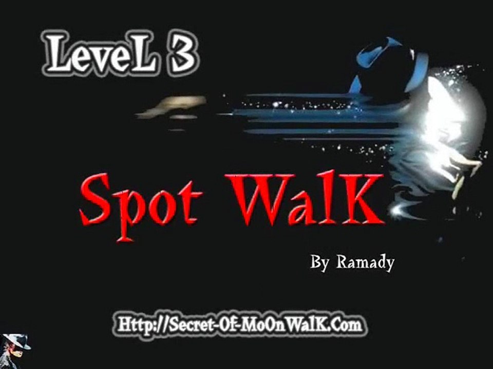 michael jackson_Level_3_Spot_Walk