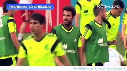Transfer Talk - Fàbregas to Chelsea for £30m