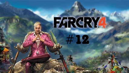 (Finir le jeu #12) Far Cry 4