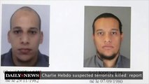 Charlie Hebdo Suspected Terrorists Killed: Report