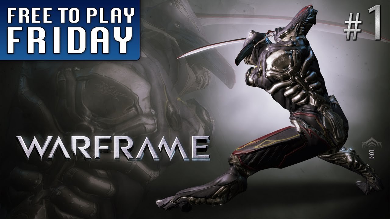 Warframe - Part 1 (Free to Play Friday)