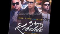 Daddy Yankee Ft Plan B - Sabado Rebelde