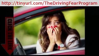 Driving Fear Program LPS + No More Fear of Driving, Take Back Your Life NOW!!