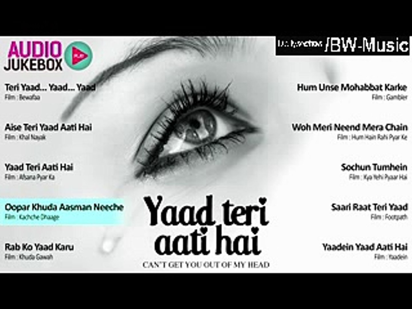 Top 10 Hindi Sad Songs - Yaad Teri Aati Hai - Audio Packet | BW-Music