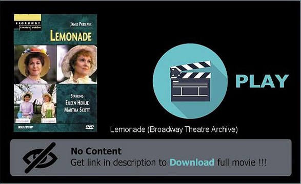 Lemonade (Broadway Theatre Archive) Movie Download Website
