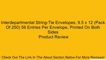 Interdepartmental String-Tie Envelopes, 9.5 x 12 (Pack Of 250) 56 Entries Per Envelope, Printed On Both Sides Review