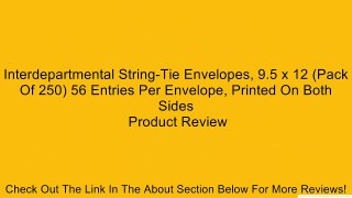 Interdepartmental String-Tie Envelopes, 9.5 x 12 (Pack Of 250) 56 Entries Per Envelope, Printed On Both Sides Review
