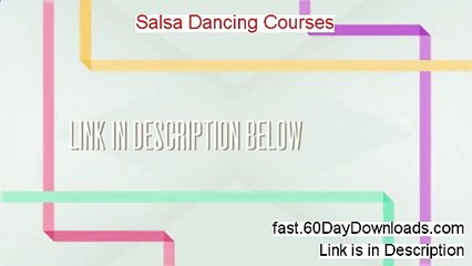 Salsa Dancing Courses Review 2014 - watch these reviews first