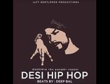 Desi Hip Hop (Trap Freestyle) by Bohemia