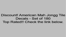 American Mah Jongg Tile Decals - Set of 180 Review
