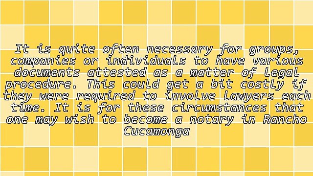 Commissioned Notary In Rancho Cucamonga