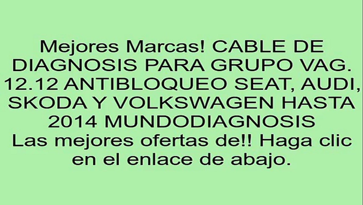 CABLE DE DIAGNOSIS PARA GRUPO VAG. 12.12 ANTIBLOQUEO SEAT, AUDI, SKODA Y VOLKSWAGEN HASTA 2014 MUNDODIAGNOSIS opiniones