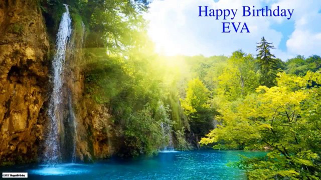 Eva english pronunciation EEvuh Nature Naturaleza - Happy Birthday