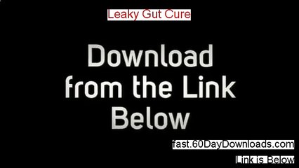 Leaky Gut Cure - Leaky Gut Cure Review