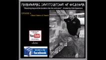 Paranormal Investigation of Oklahoma Podcast Show Episode 6 Ghost Fakers and Frauds