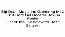 Magic the Gathering M13 2013 Core Set Booster Box 36 Packs Review