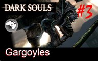 Dark Souls - Soluzione - Santuario dei Non Morti - Gargoyles