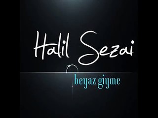 Halil Sezai - Beyaz Giyme