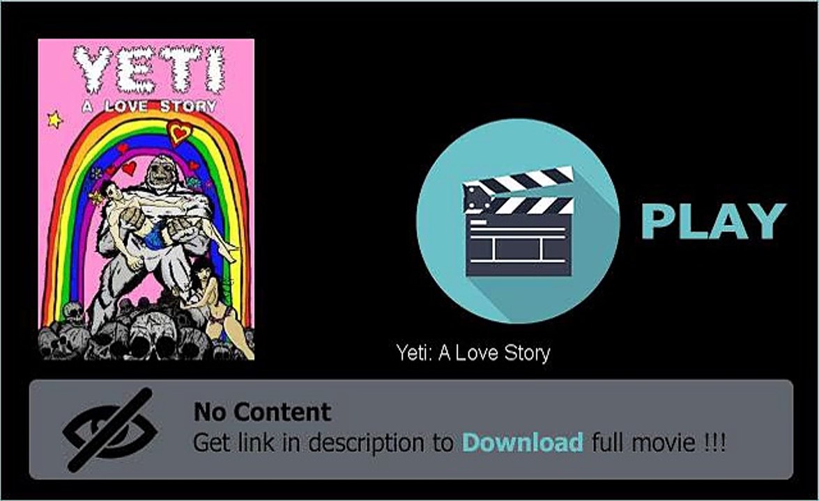 Yeti: A Love Story Video Download