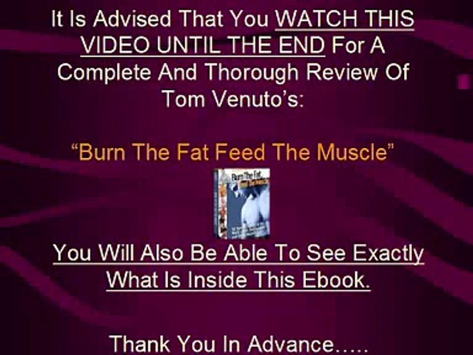 Burn The Fat Feed The Muscle Reviews -A Look Inside The Book