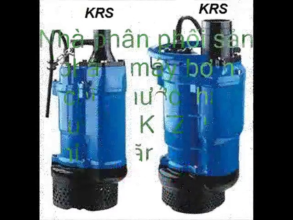 Bơm  Tsurumi KTZ 23.7, công suất 3.7kw, công suất 12m3h