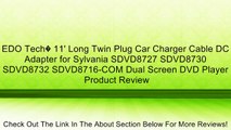 EDO Tech� 11' Long Twin Plug Car Charger Cable DC Adapter for Sylvania SDVD8727 SDVD8730 SDVD8732 SDVD8716-COM Dual Screen DVD Player Review