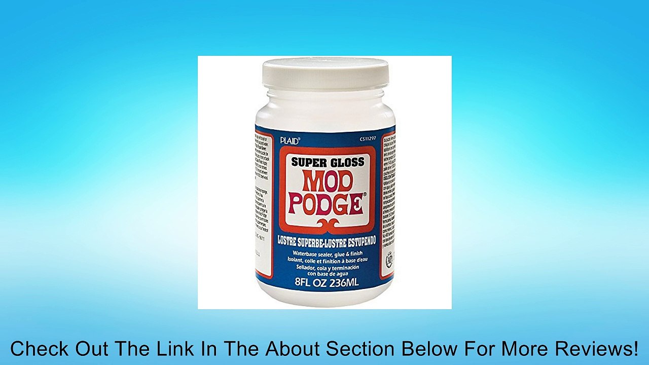 Plaid:Craft  Mod Podge Super Thick Gloss-8oz Review