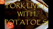 How To Make Pork Liver With Potatoes Recipes | Pork Food Dish | Recipe Of Pork Veggy | Vegan Food Id