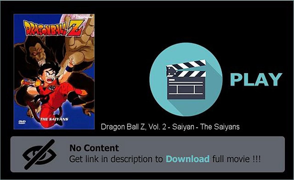 Download Dragon Ball Z, Vol. 2 - Saiyan - The Saiyans Movie Full Movie High Quality