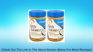 Earth Balance Coconut Peanut Butter Crunchy (2x16oz) Review