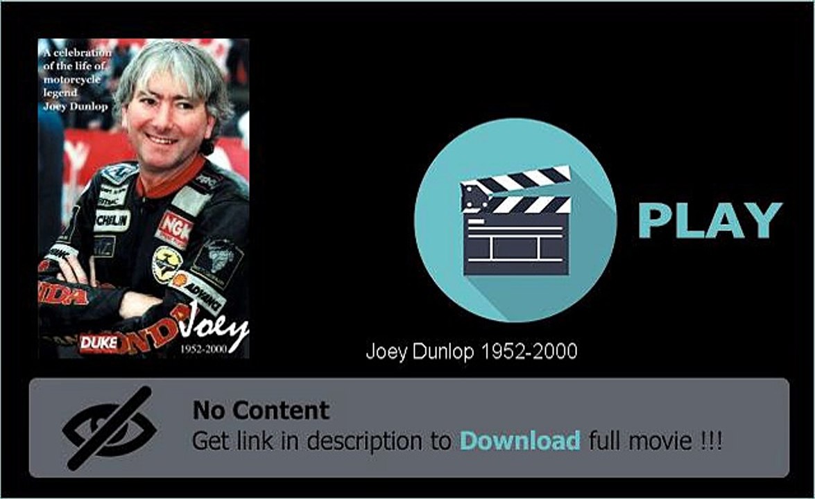 Download Joey Dunlop 1952-2000 Movie Avi