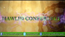 Mawlid-un-Nabi (ﷺ) Conference with Dr. Hassan Qadri 17 Jan 2015 in USA