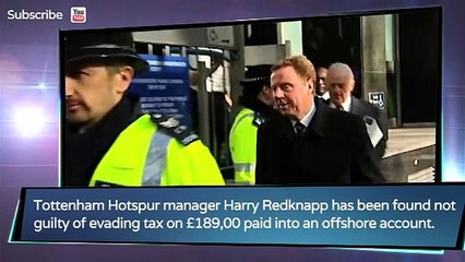 Harry Redknapp - England manager -  Tottenham manager cleared of tax charges - Feb 8