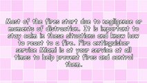 Use The Finest Fire Extinguisher Service Miami Providers