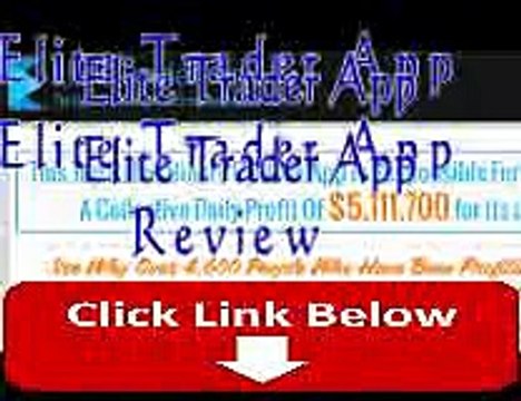 Elite Trader App Software Review - Does It Really Works!