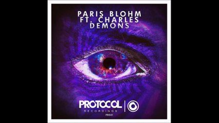 Paris Blohm feat. Charles - Demons (Original Mix)