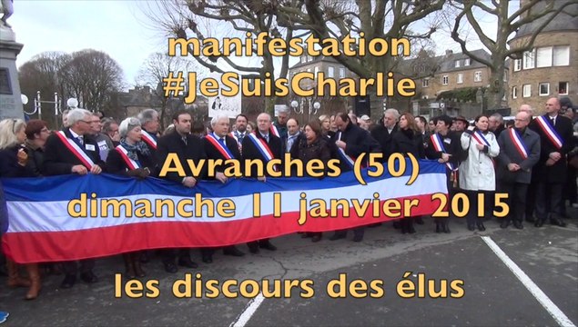 manifestation #JeSuisCharlie à Avranches : discours des élus - dimanche 11 janvier 2015